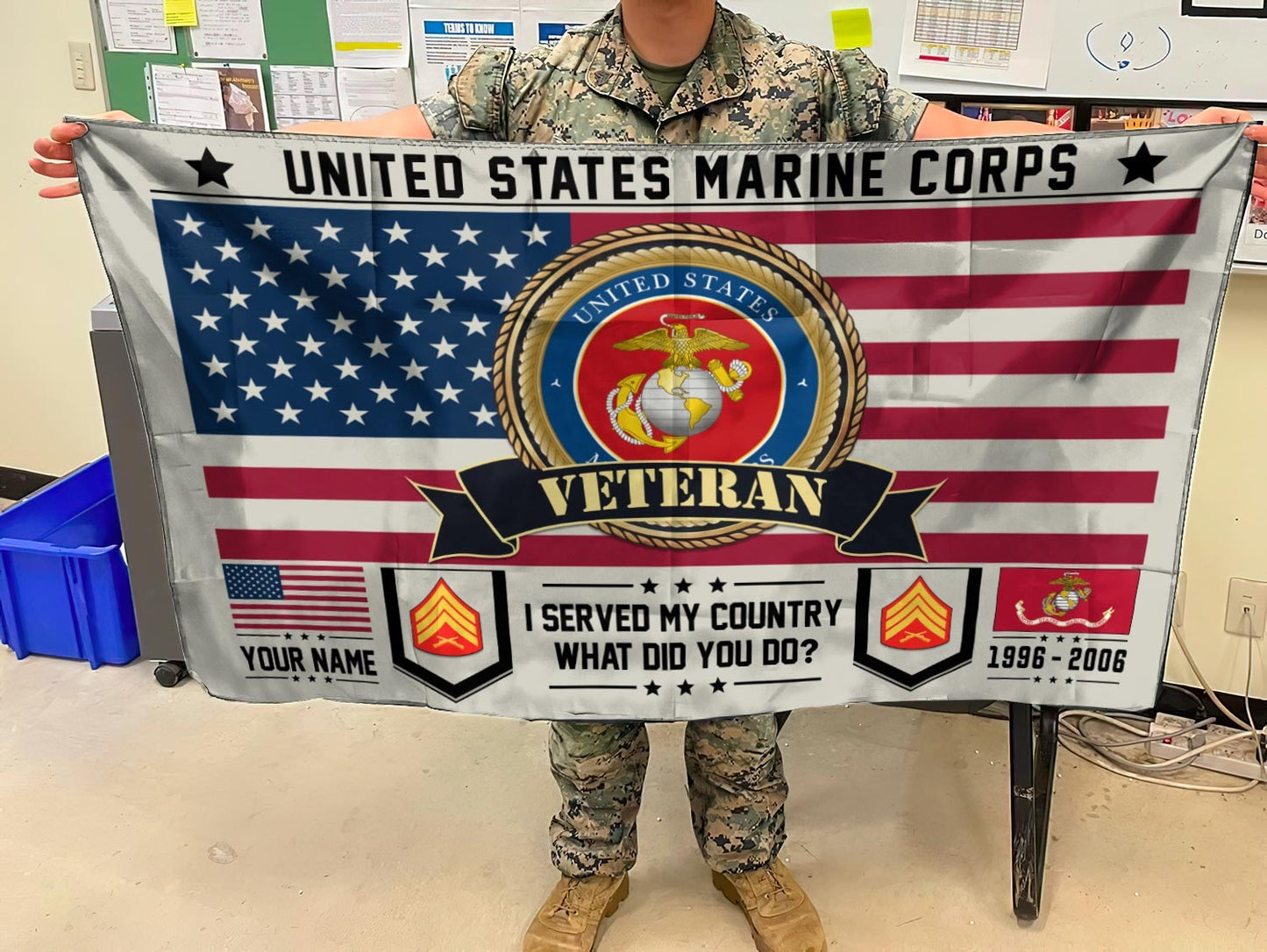 U.S. Marine Corps Flying Flag – I SERVED MY COUNTRY WHAT DID YOU DO?