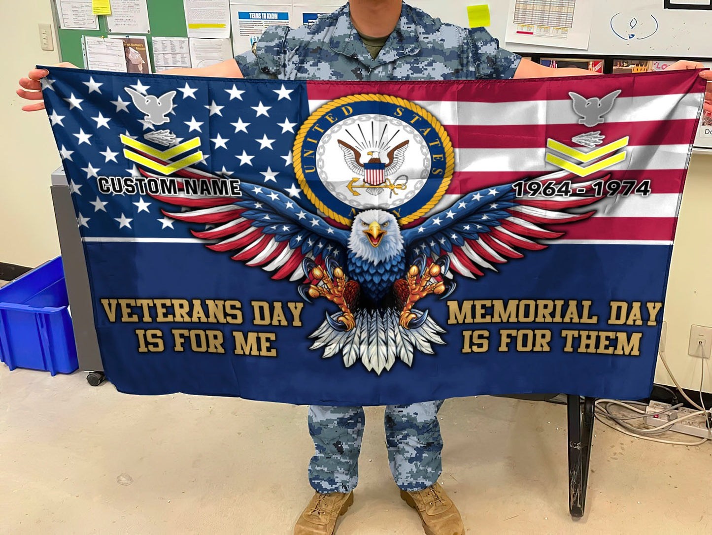 U.S. Navy Flying Flag – VETERANS DAY IS FOR ME - MEMORIAL DAY IS FOR THEM