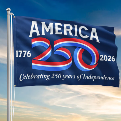 Honor 250 Years - Own the Legacy Flag