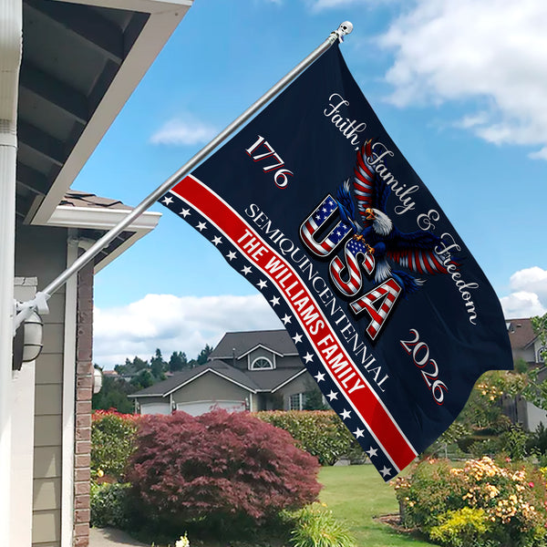 Custom Family Name Faith, Family & Freedom America 250 Years Patriotic Banner House Flag