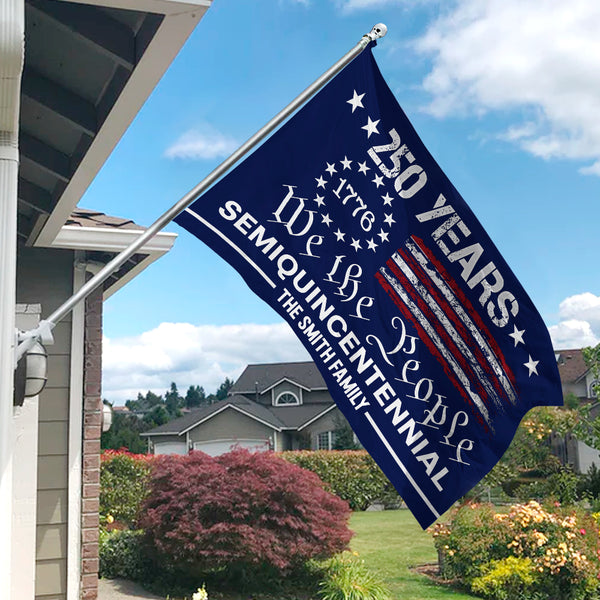 Custom Family Name We The People America 250 Years House Flag