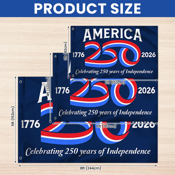 Honor 250 Years - Own the Legacy Flag