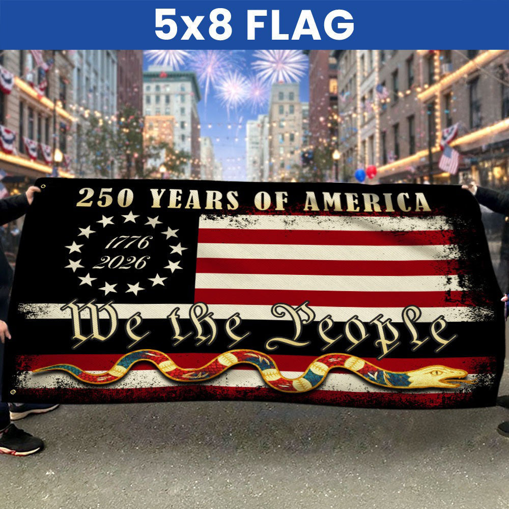 We The People 1776 2026 Flag, 250 Years of American Heritage Patriotic