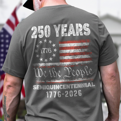 Celebrate Our America 250th Anniversary United States Semiquincentennial Back Side Dark Premium Tee