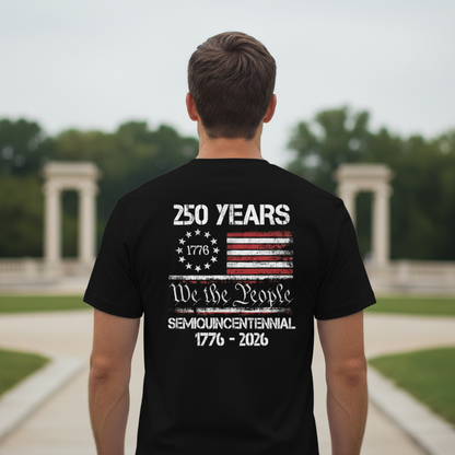 Celebrate Our America 250th Anniversary United States Semiquincentennial Back Side Dark Premium Tee