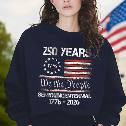 America’s 250th Anniversary United States Semiquincentennial Dark Sweatshirt