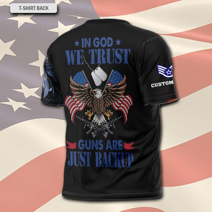 U.S Air Force – T-shirt – IN GOD WE TRUST-GUNS ARE JUST BACKUP