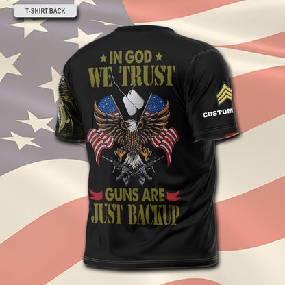 U.S Army – T-shirt – IN GOD WE TRUST-GUNS ARE JUST BACKUP