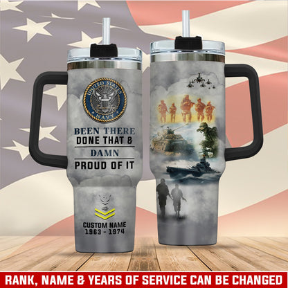 US Navy – Tumbler 40oz - Been There Done That & Damn Proud of It