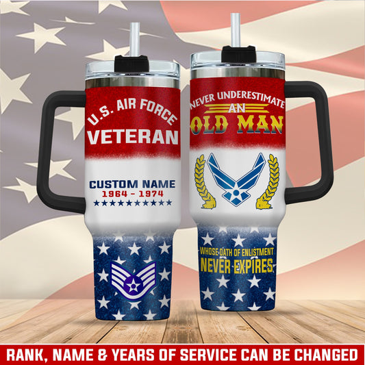 US  Air Force – Tumbler 40oz - Whose Oath of Enlistment Never Expires