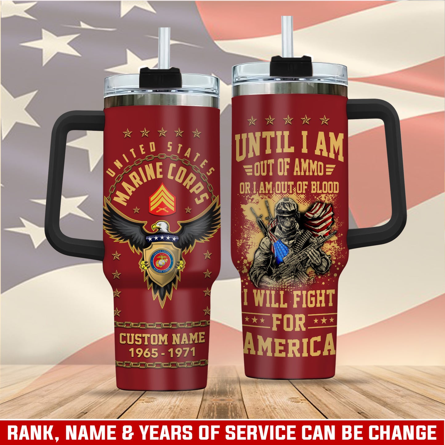 US Marine Corps – Tumbler 40oz - I Will Fight For Ameria