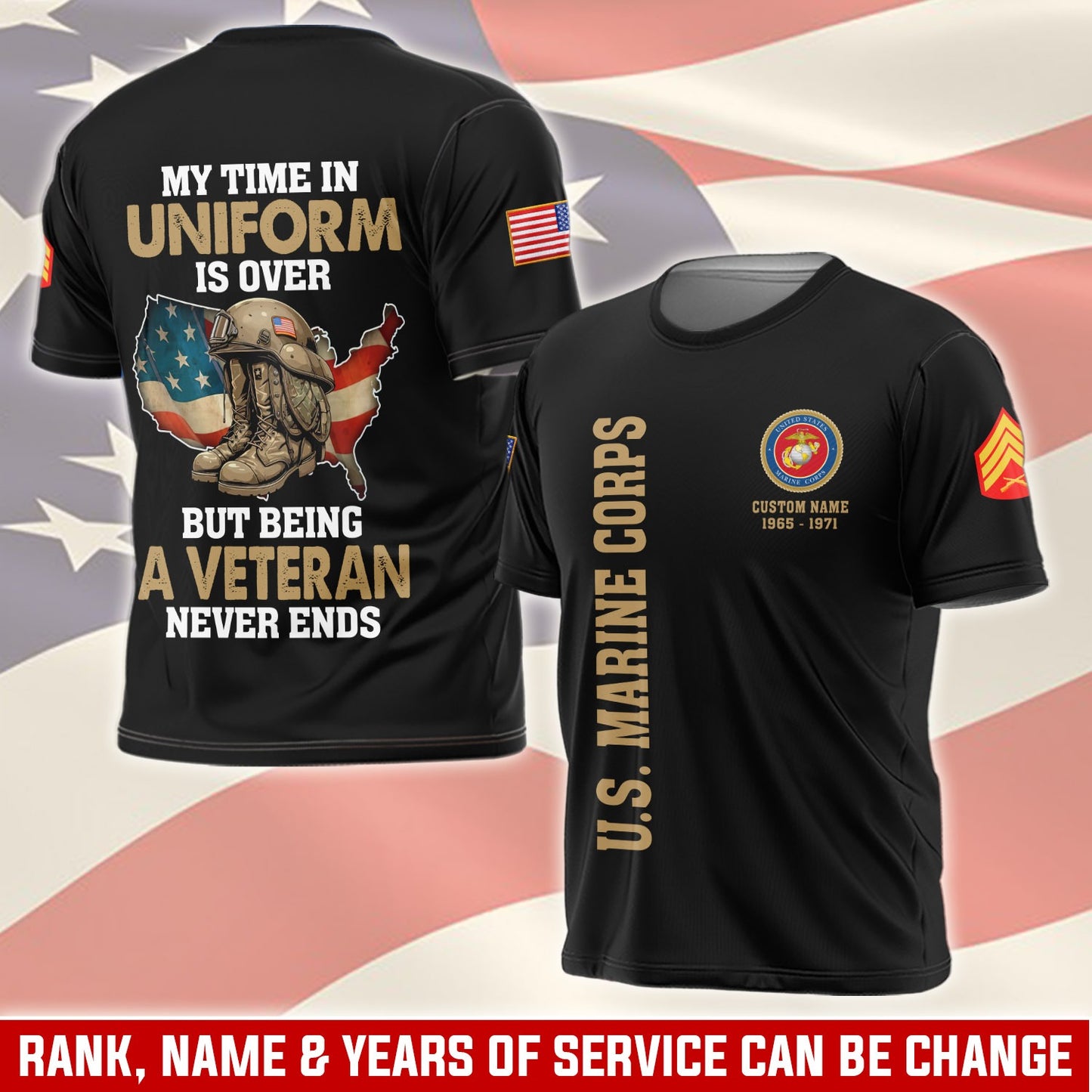 U.S Marine Corps – T-shirt – Veteran Never Ends