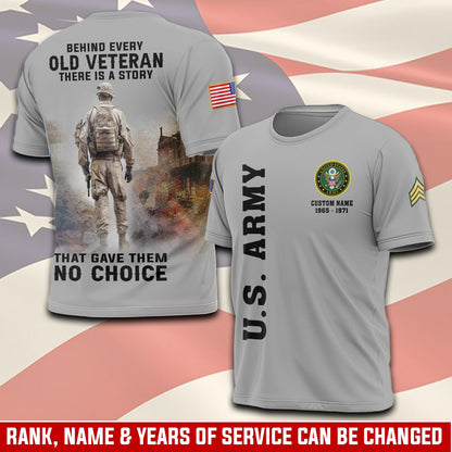 U.S Army – T-shirt –  BEHIND EVERY OLD VETERAN THERE IS A STORY