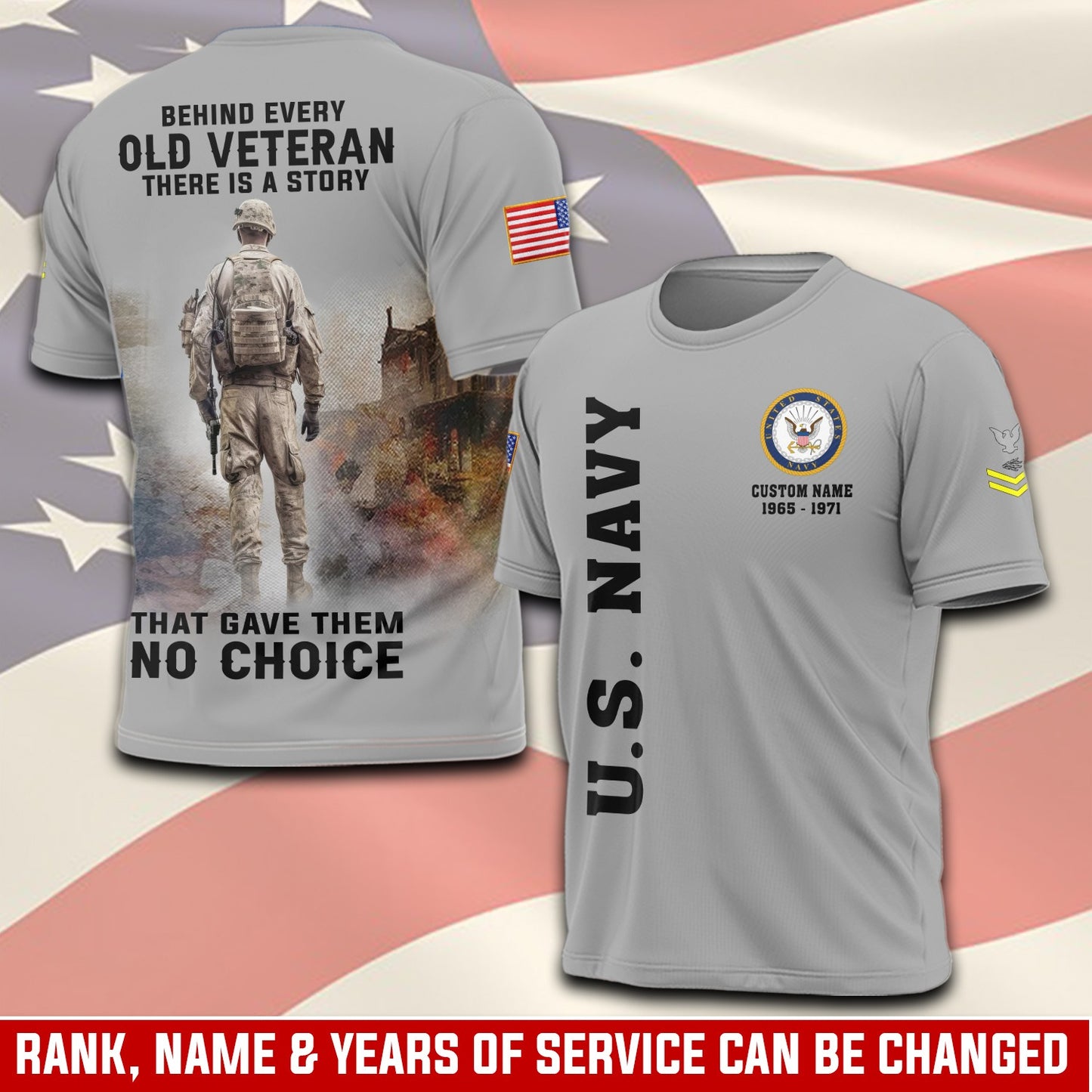 U.S Navy – T-shirt – BEHIND EVERY OLD VETERAN THERE IS A STORY
