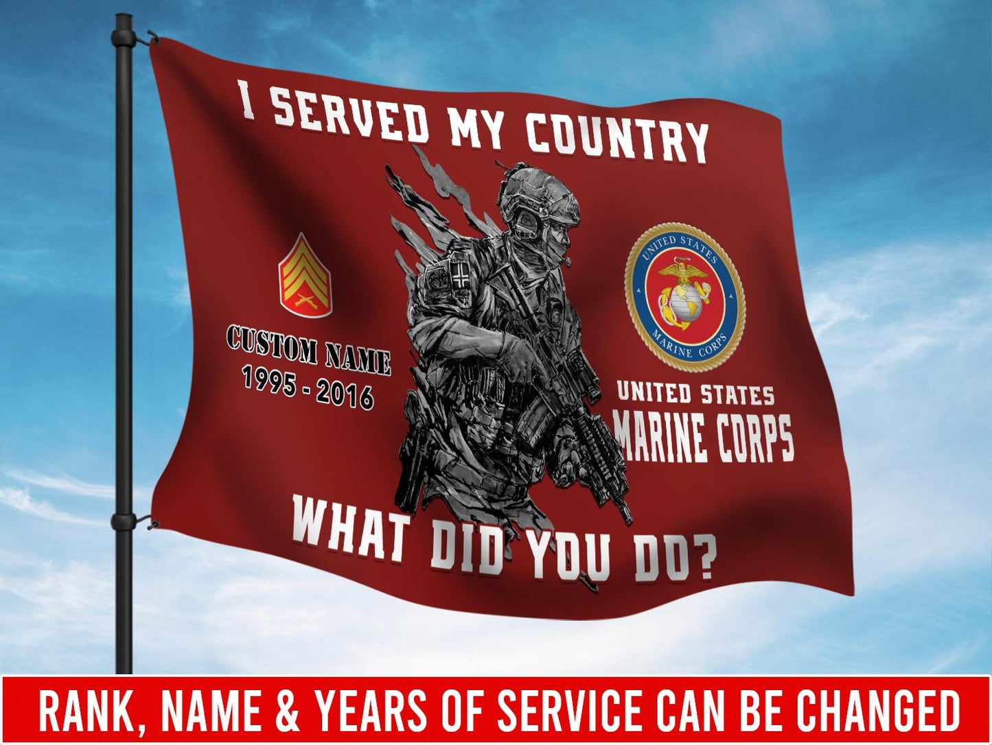 U.S. Marine Corps Flying Flag – I SERVED MY COUNTRY