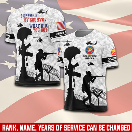 U.S Marine Corps – T-shirt – I SERVED MY COUNTRY.WHAT DID YOU DO?
