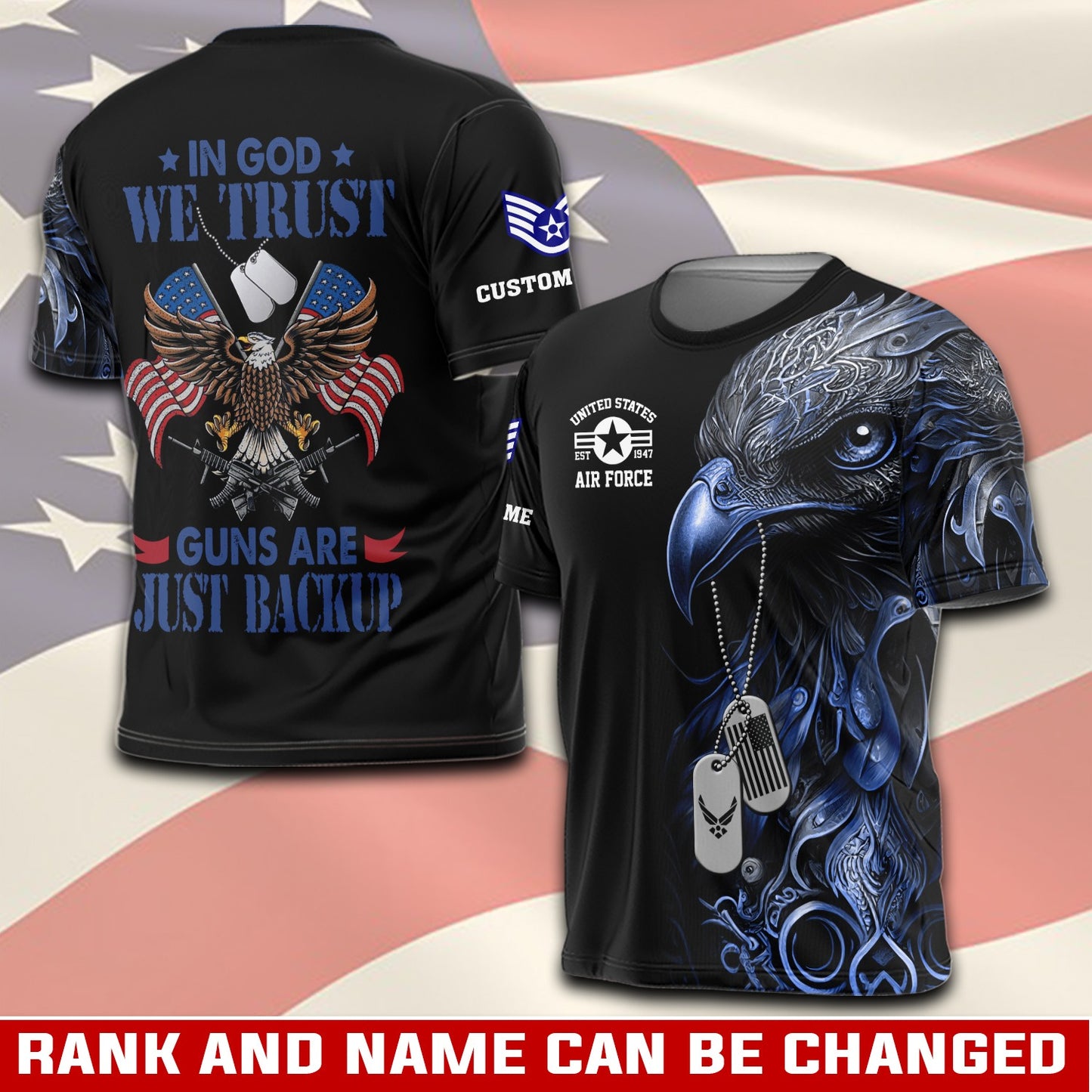 U.S Air Force – T-shirt – IN GOD WE TRUST-GUNS ARE JUST BACKUP
