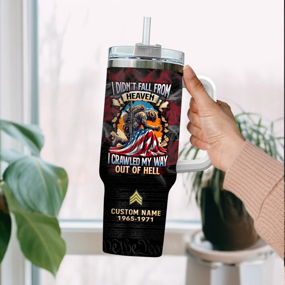 US Army – Tumbler 40oz - I CRAWLED MY WAY OUT OF HELL