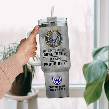 US  Air Force – Tumbler 40oz - Been There Done That & Damn Proud of It