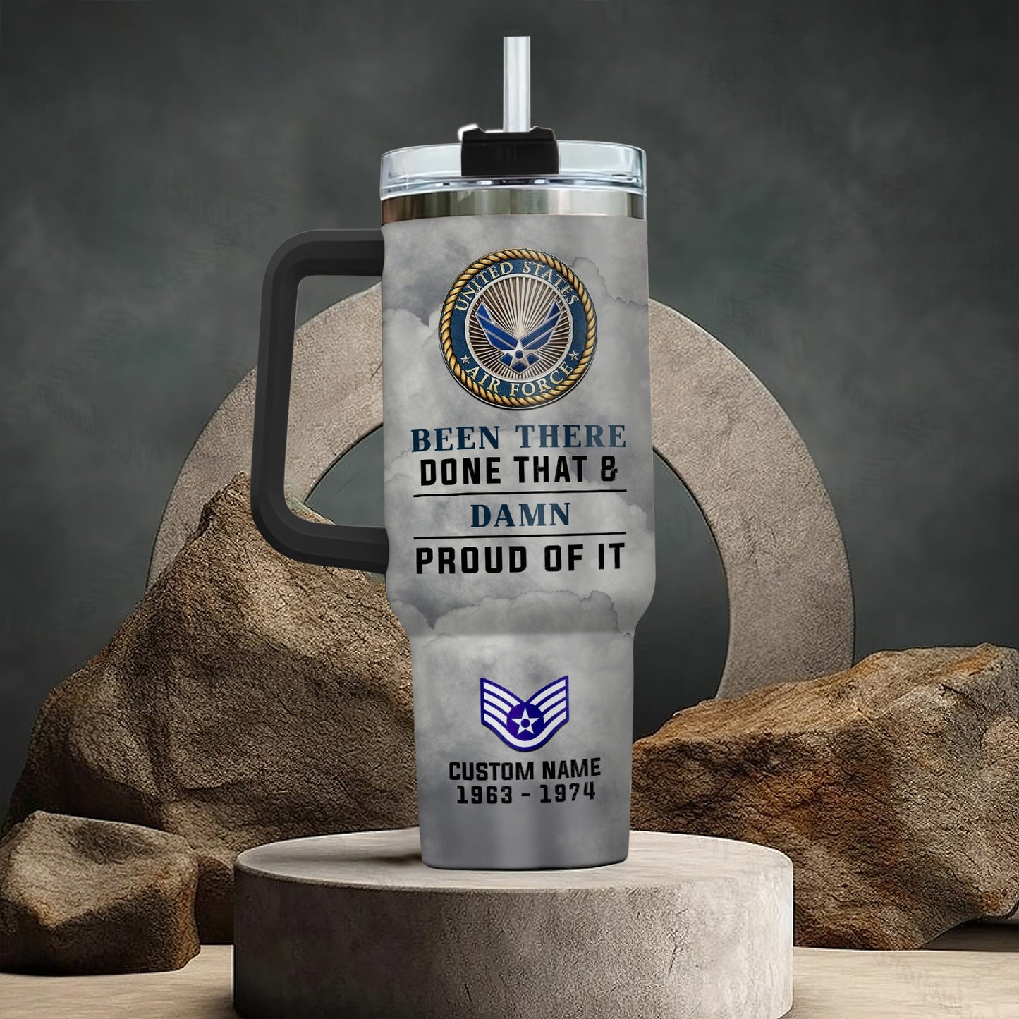 US  Air Force – Tumbler 40oz - Been There Done That & Damn Proud of It