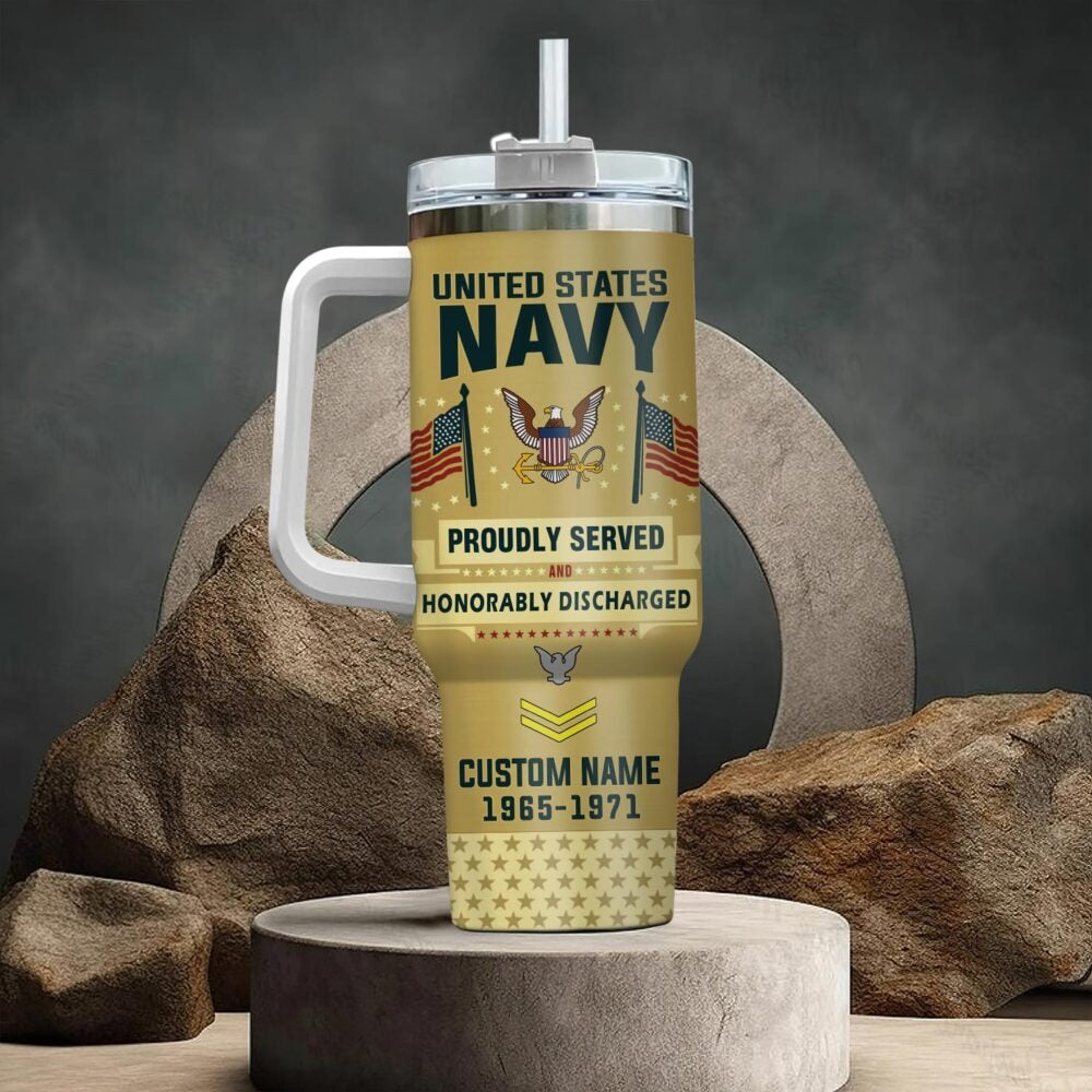 US Navy – Tumbler 40oz - PROUDLY SERVED HONORABLY DISCHARGED