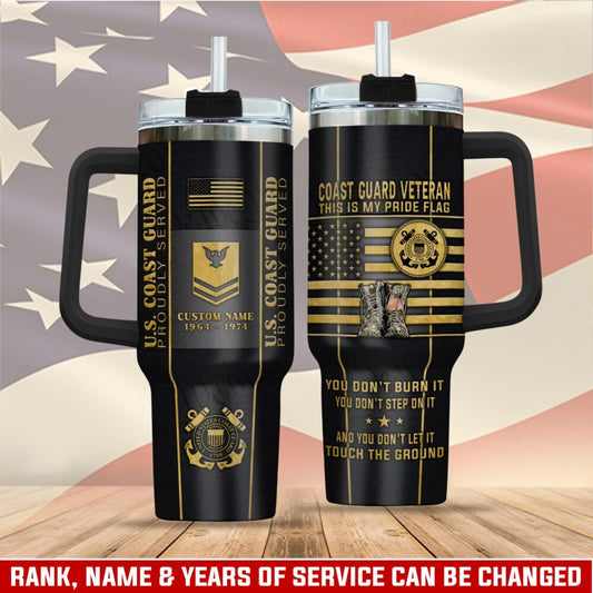 US Coast Guard – Tumbler 40oz - YOU DON'T BURN IT YOU DON'T STEP ON IT