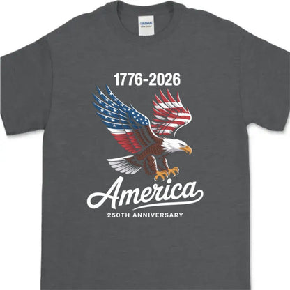 Celebrate 250 Years of America USA Anniversary 1776-2026 Dark Basic Tee